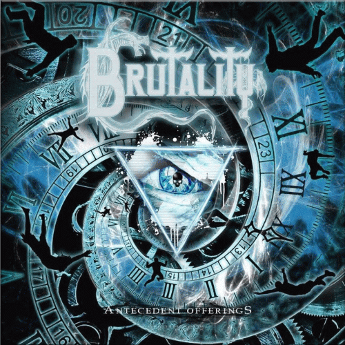 Brutality : Antecedent Offerings